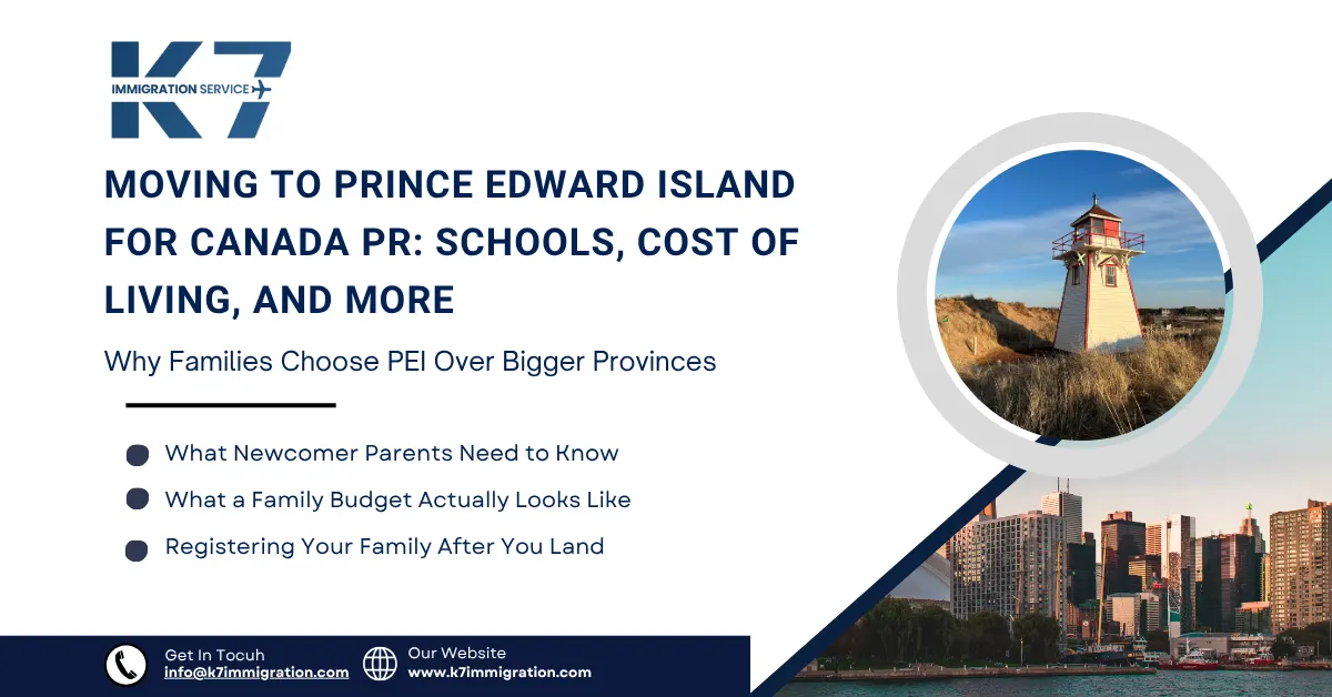 Moving Your Family to Prince Edward Island for Canada PR: Schools, Cost of Living, and More